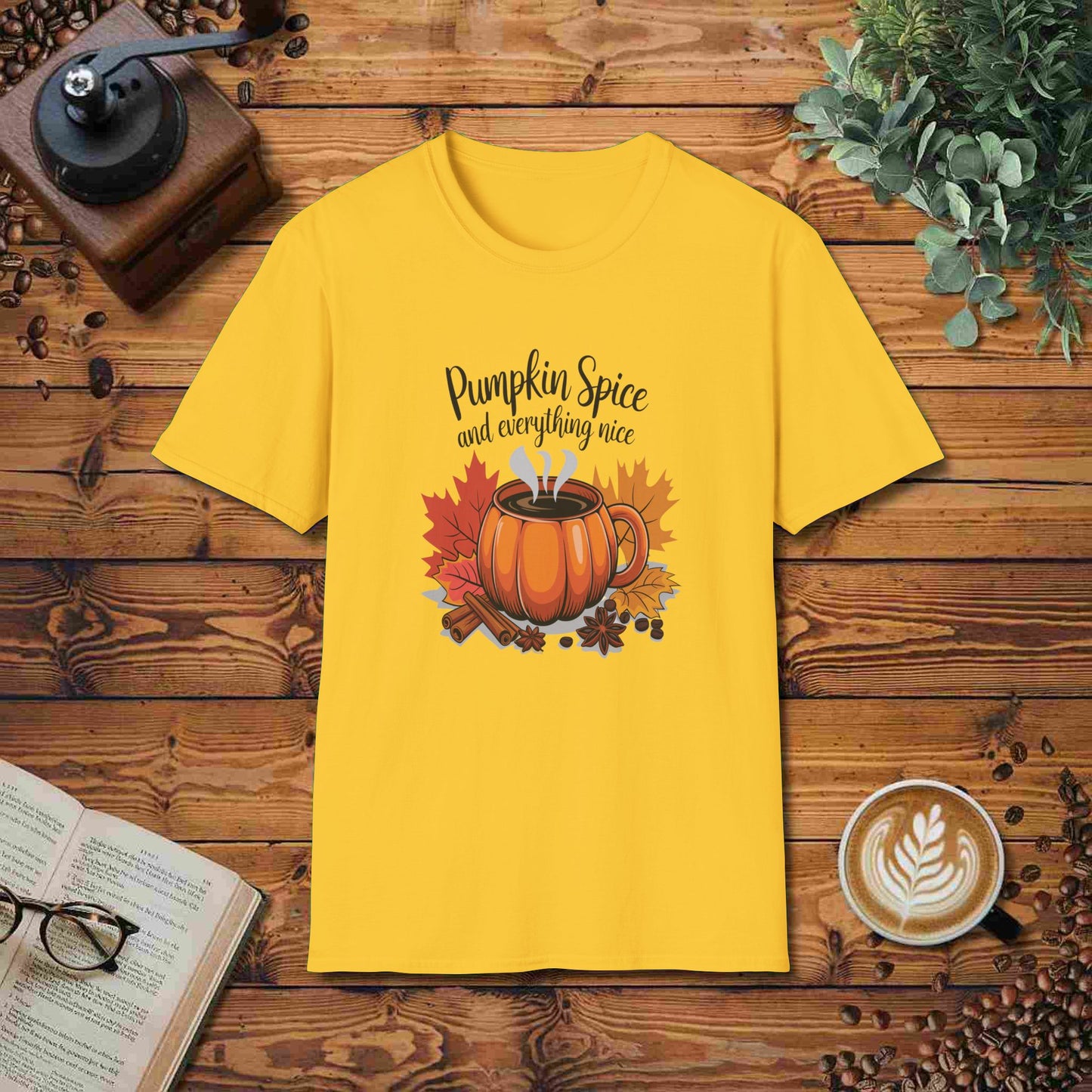 Pumpkin Spice And Everything Nice