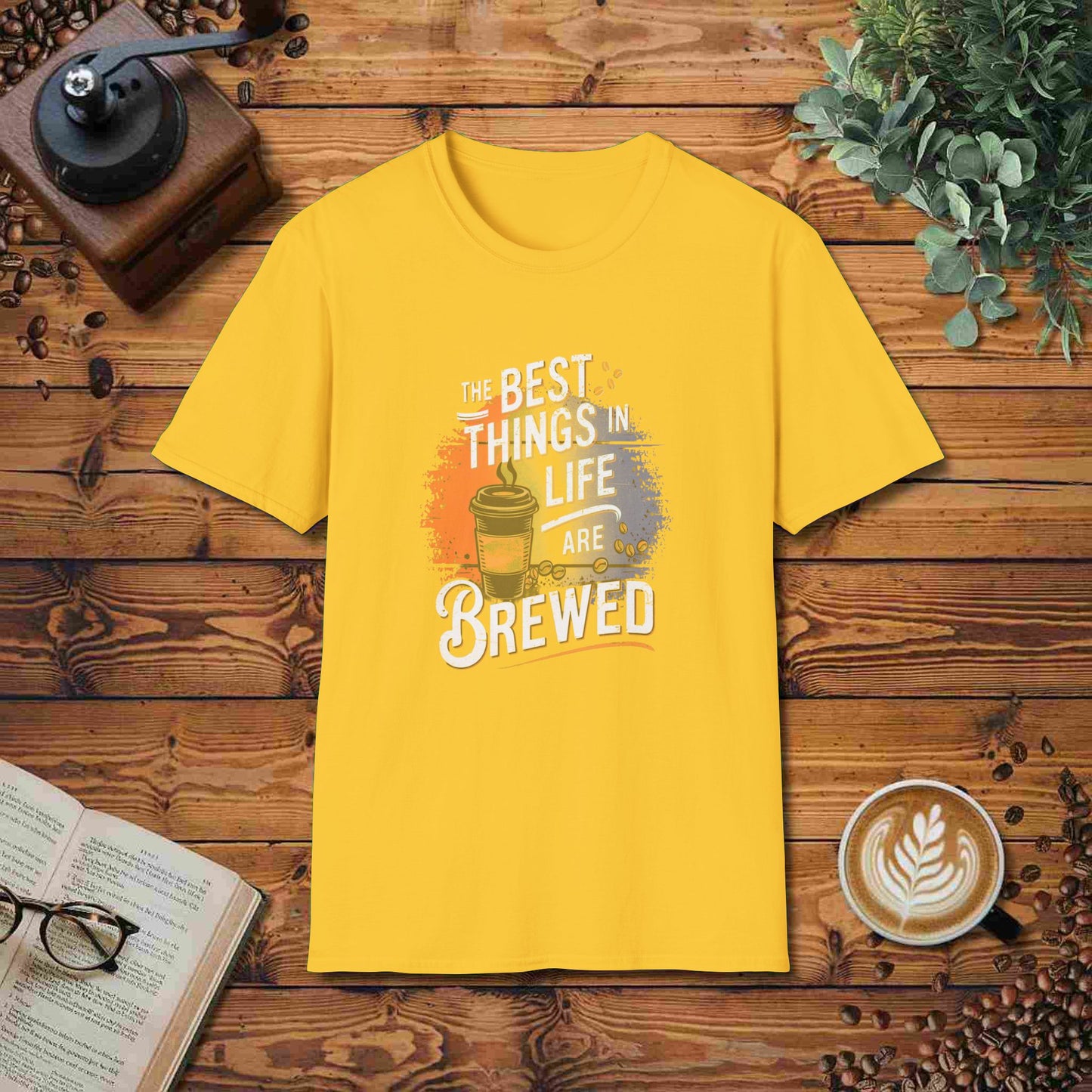 The Best Things In Life Are Brewed