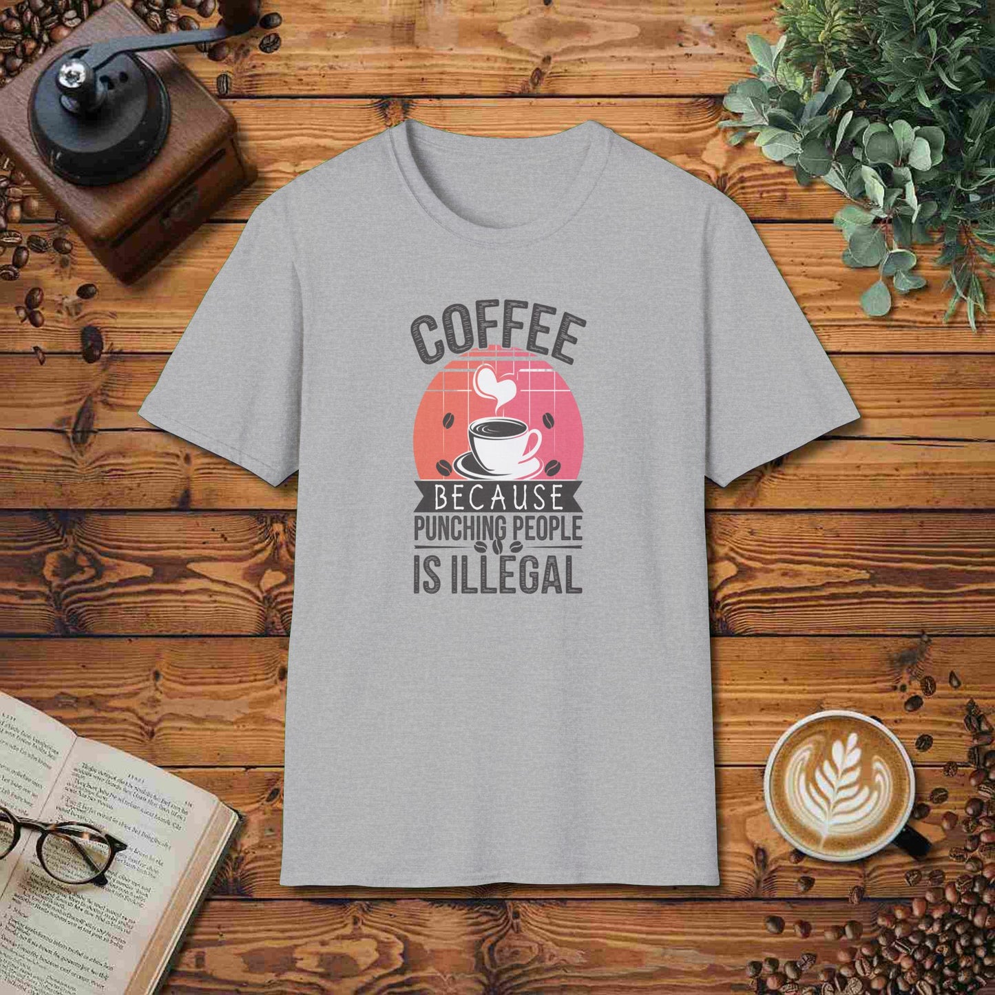 Coffee: Because Punching People Is Illegal