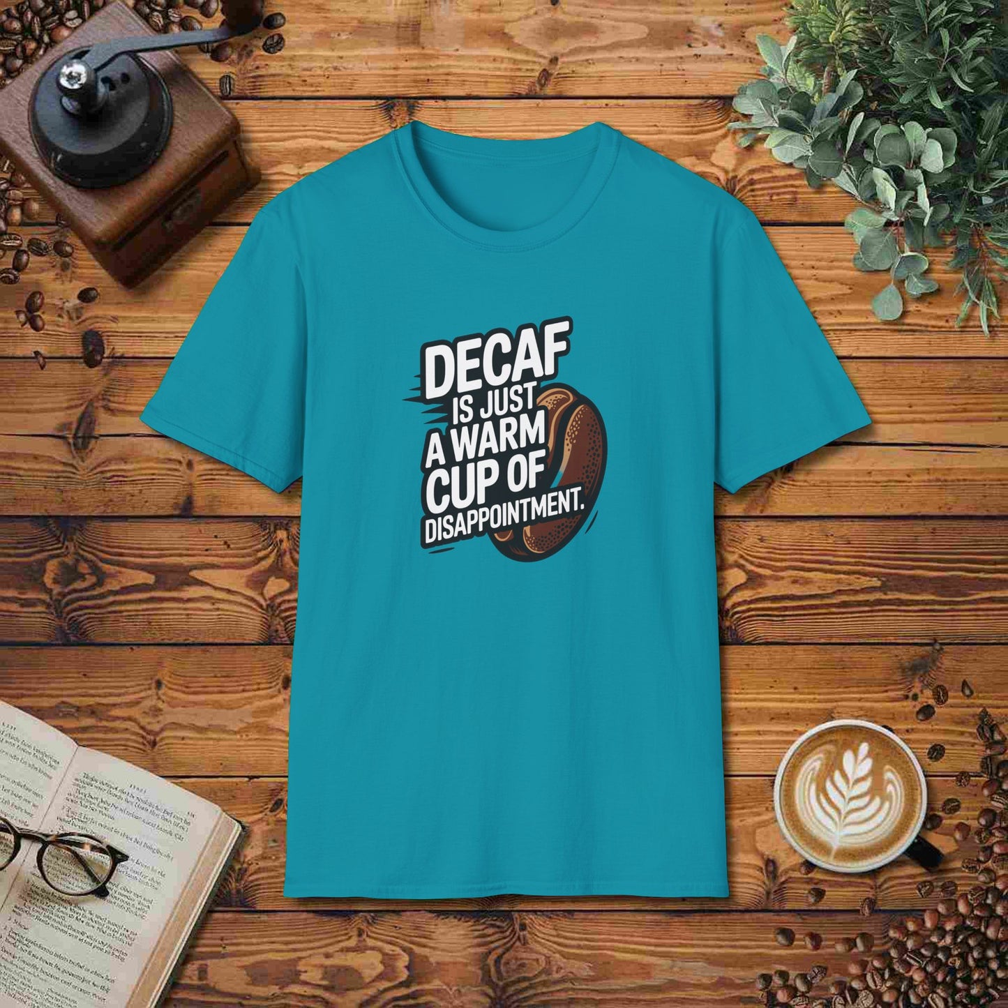 Decaf Is Just A Warm Cup Of Disappointment