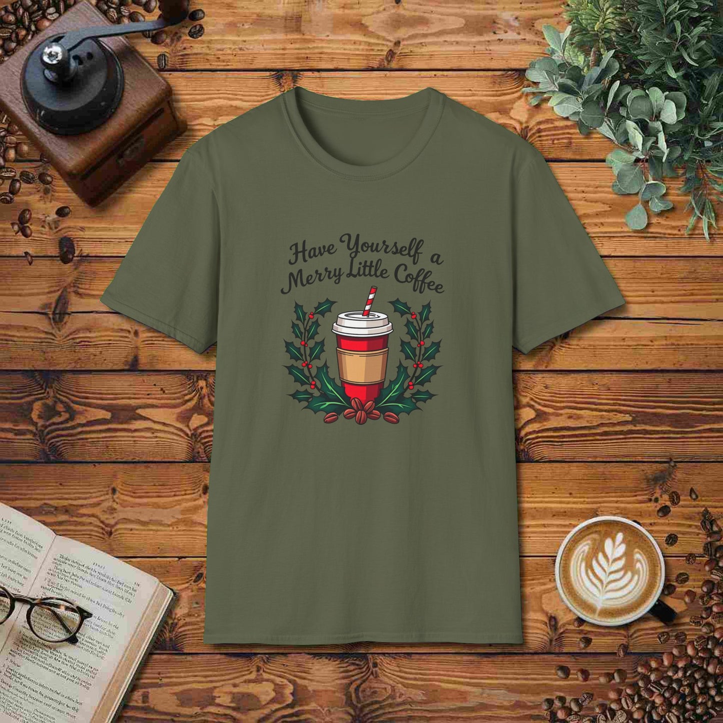 Have Yourself A Merry Little Coffee